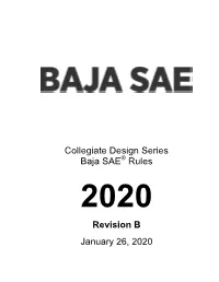 Collegiate Design Series Baja SAE Rules Revision B January 26, 2020
