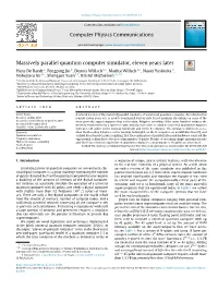 Computer Physics Communications Massively Parallel Quantum Computer Simulator, Eleven Years Later