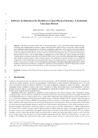 Software Architectures for Healthcare Cyber-Physical Systems: a Systematic 3 Literature Review