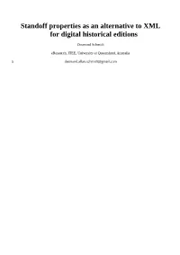 Standoff Properties As an Alternative to XML for Digital Historical Editions