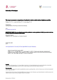 University of Groningen the Way We Measure: Comparison of Methods to Derive Radial Surface Brightness Profiles Peters