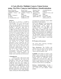 A Cost-Effective Multiple Camera Vision System Using Firewire Cameras and Software Synchronization