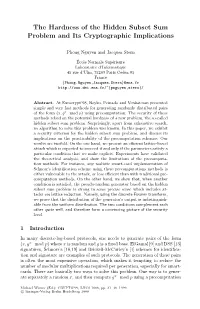 The Hardness of the Hidden Subset Sum Problem and Its Cryptographic Implications