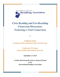 Close Reading and Far-Reaching Classroom Discussion: Fostering a Vital Connection