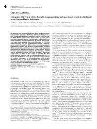 Disruption of ETV6 in Intron 2 Results in Upregulatory and Insertional Events in Childhood Acute Lymphoblastic Leukaemia