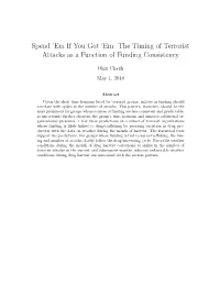 Em: the Timing of Terrorist Attacks As a Function of Funding Consistency
