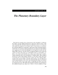 The Planetary Boundary Layer