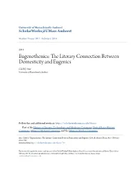 Euthenics, There Has Not Been As Comprehensive an Analysis of the Direct Connections Between Domestic Science and Eugenics