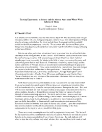 Exciting Experiments in Science and the African Americans Whose Work Influenced Them