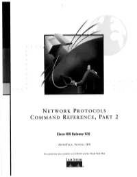 Network Protocols Command Reference, Part 2 Cisco IOS