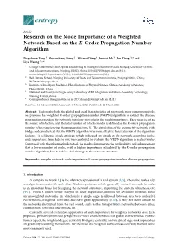 Research on the Node Importance of a Weighted Network Based on the K-Order Propagation Number Algorithm