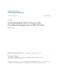 Understanding the Role of Gravity in the Crystallization Suppression of ZBLAN Glass Anthony Torres