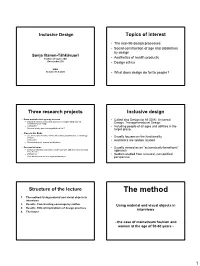 Design for All Inclusive Design Universal Design