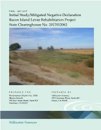 Initial Study/Mitigated Negative Declaration Bacon Island Levee Rehabilitation Project State Clearinghouse No. 2017012062