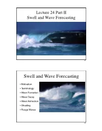 Swell and Wave Forecasting
