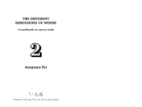 THE DIFFERENT DIMENSIONS of WHERE Anupama