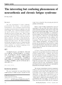 The Interesting but Confusing Phenomenon of Neurasthenia and Chronic Fatigue Syndrome