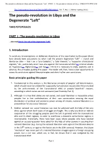 The Pseudo-Revolution in Libya and the Degenerate “Left”, PART I : the Pseudo-Revolution in Libya, TAKIS FOTOPOULOS