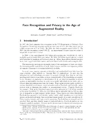 Face Recognition and Privacy in the Age of Augmented Reality
