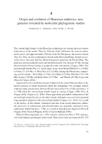 Origin and Evolution of Hawaiian Endemics: New Patterns Revealed by Molecular Phylogenetic Studies