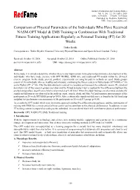 Comparison of Physical Parameters of the Individuals Who Have
