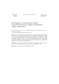 Development of Insulated Gate Bipolar Transistor-Based Power Supply for Elemental Copper Vapour Laser