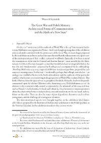 The Great War and Polish Memory. Architectural Forms of Commemoration and the Myth of a New State*