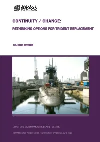 Continuity / Change: Rethinking Options for Trident Replacement
