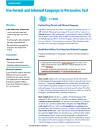 Use Formal and Informal Language in Persuasive Text