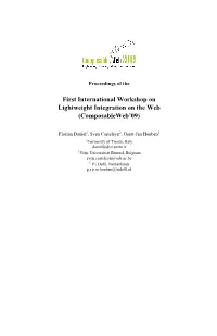 First International Workshop on Lightweight Integration on the Web (Composableweb’09)