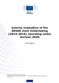 Interim Evaluation of the SESAR Joint Undertaking (2014-2016) Operating Under Horizon 2020