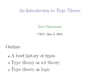 An Introduction to Type Theory Outline
