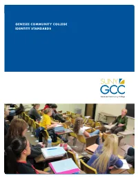 Genesee Community College Identity Standards Table of Contents