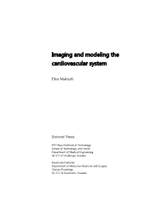 Imaging and Modeling the Cardiovascular System