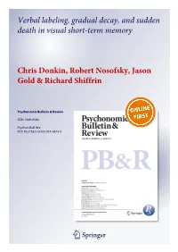 Verbal Labeling, Gradual Decay, and Sudden Death in Visual Short-Term Memory