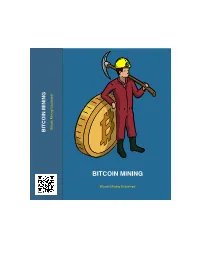Bitcoin Mining Bitcoin