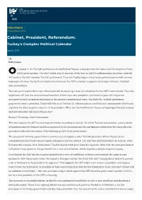 Cabinet, President, Referendum: Turkey's Complex Political Calendar | the Washington Institute