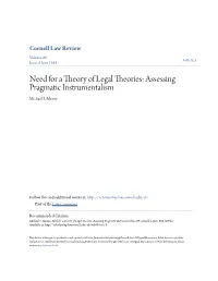 Need for a Theory of Legal Theories: Assessing Pragmatic Instrumentalism Michael S
