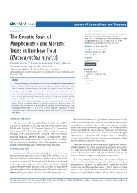 The Genetic Basis of Morphometric and Meristic Traits in Rainbow Trout (Oncorhynchus Mykiss)