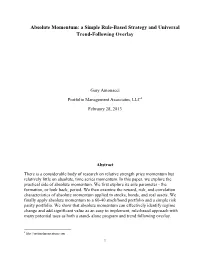 Absolute Momentum: a Simple Rule-Based Strategy and Universal Trend-Following Overlay