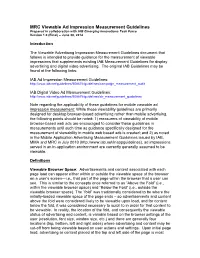 MRC Viewable Ad Impression Measurement Guidelines Prepared in Collaboration with IAB Emerging Innovations Task Force Version 1.0 (Final) – June 30, 2014