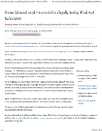 What's Hot on Zdnet Summary: a Former Microsoft Employee Has