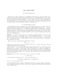 GAGA TALK NOTES This Note Gives a Mostly Complete Proof of The
