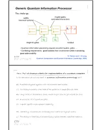 Generic Quantum Information Processor