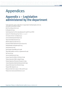 Appendices Appendices Appendix 1 – Legislation Administered by the Department
