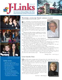 In This Issue... O Our Donors, in Particular, Are People Who Have Fond Memories of the School, the University, Former Professors and Good Times at KU