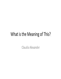 What Is the Meaning of This?