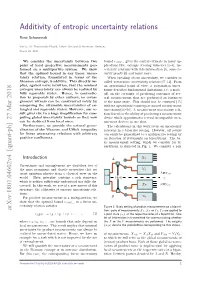 Additivity of Entropic Uncertainty Relations