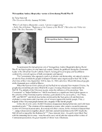 Metropolitan Andrey Sheptytsky - Savior of Jews During World War II