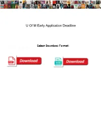 U of M Early Application Deadline